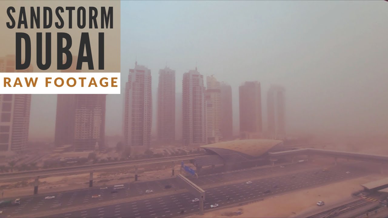 CRAZY SANDSTORM IN DUBAI !! (2021) YouTube