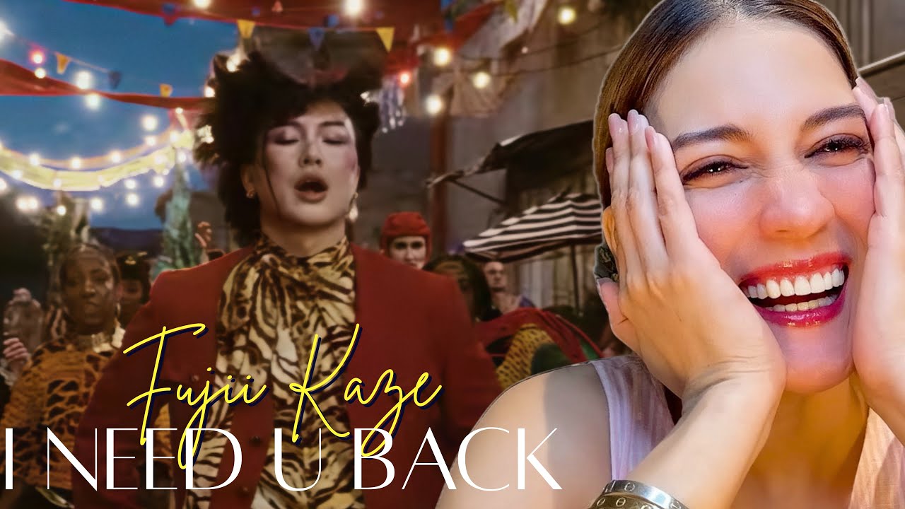 Реакция на «I Need U Back (официальное видео)» Фудзии Казэ