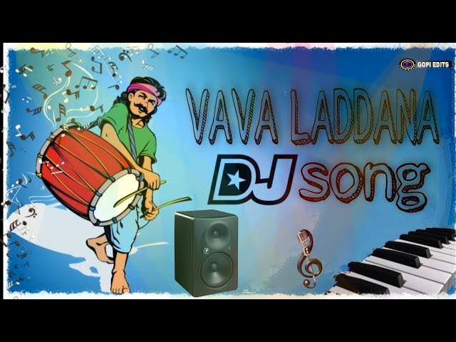VA Va Laddanna Dj Song (Janapadh dj song)letest new roadshow beat song 🔊🔊 class=