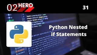 Python Nested IF Statements tutorials for beginners in Hindi part 31 I [Full Course] 2020