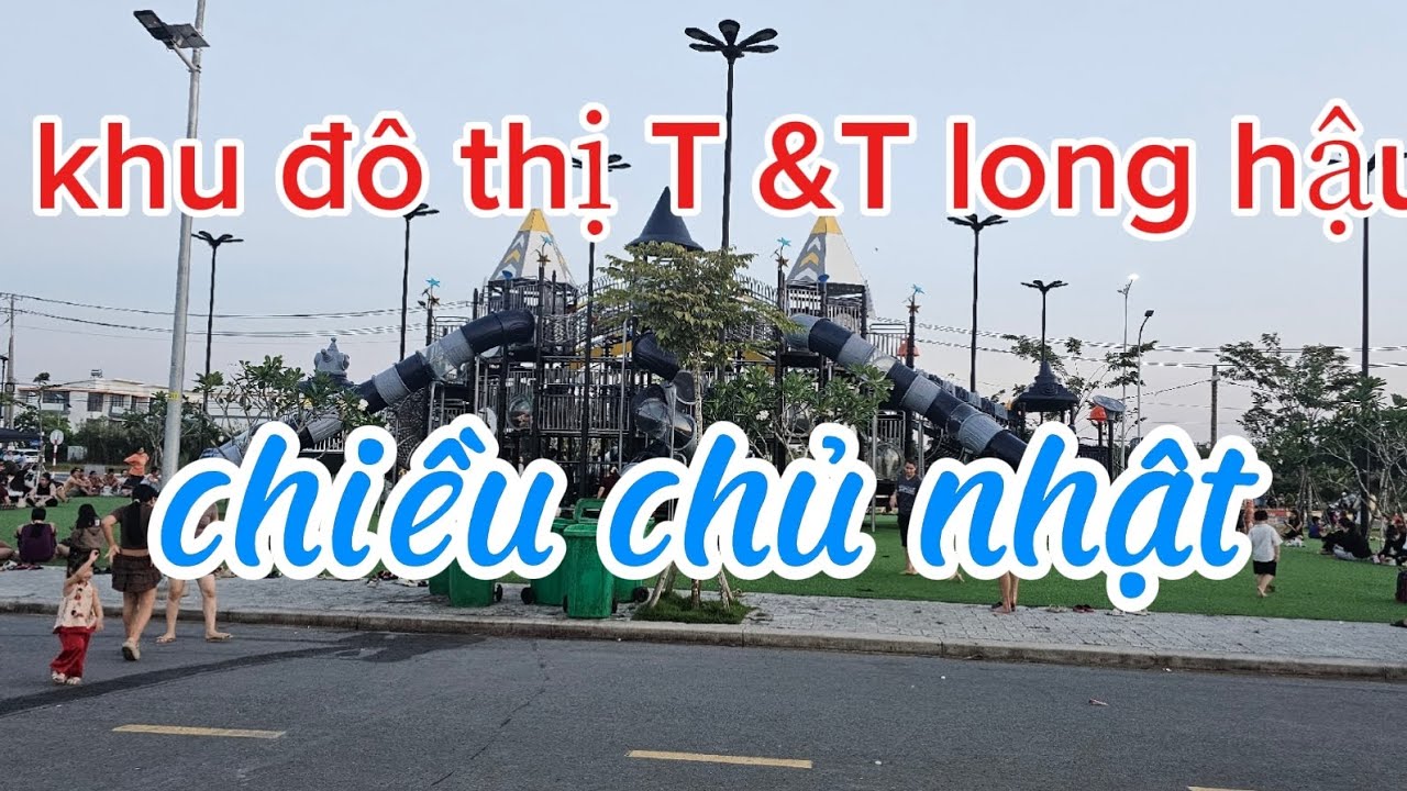 KHU ĐÔ THỊ T& T long hậu