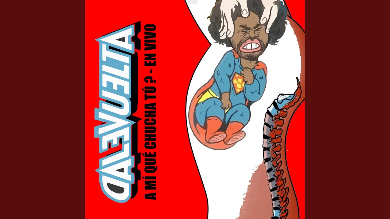 A Mí Qué Chucha Tú (En vivo)