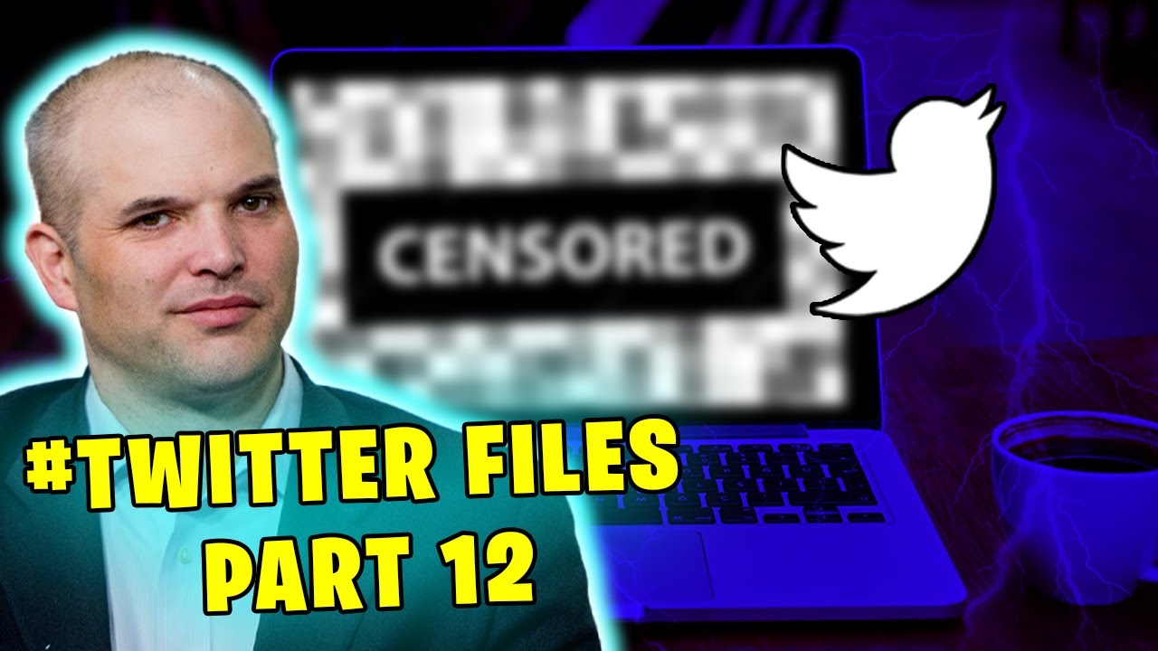 Twitter Files Pt 12 GOVERNMENT CENSORSHIP: Read Aloud - No Added Commentary