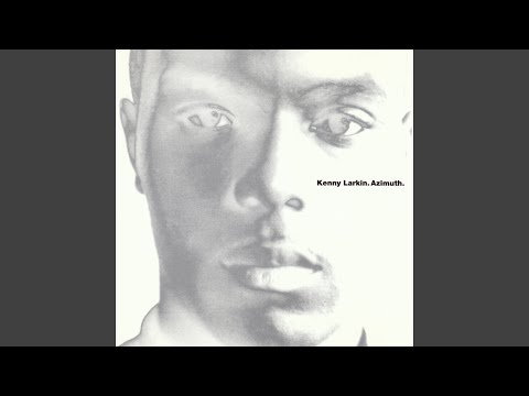 Kenny Larkin — Azimuth