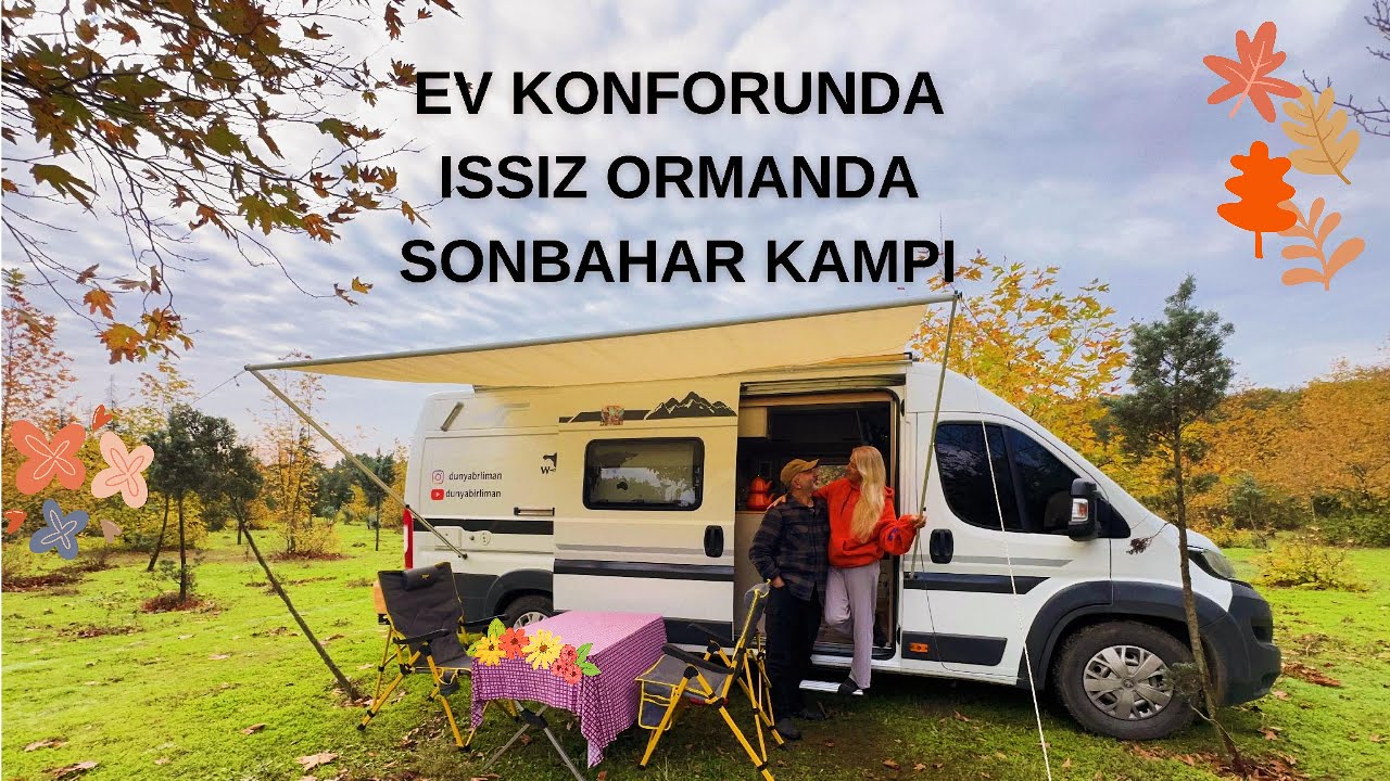 🍁EV KONFORUNDA ISSIZ ORMANDA SONBAHAR KAMPI