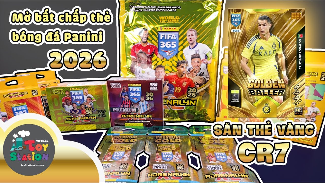Đây là cách mình bắt đầu mở thẻ bóng đá Panini săn thẻ VÀNG của CR7 ToyStation 1008