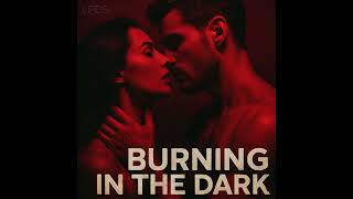 LPDS - Burning in the Dark