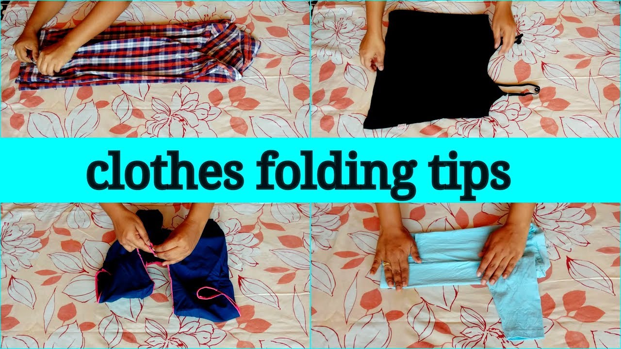 clothes folding tips in telugu womens, mens and kids clothes folding