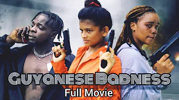 Guyanese Badness Full Action Movie In Guyana