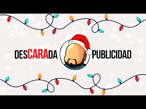 Descarada Publicidad - Edición Navideña