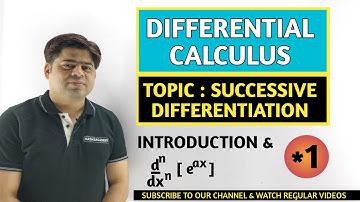 DIFFERENTIAL CALCULUS - SUCCESSIVE DIFFERENTIATION IN HINDI - nth DERIVATIVE OF EXPONENTIAL FUNCTION