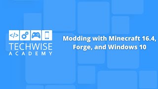 Modding with Minecraft 16.4, Forge, and Windows 10 screenshot 1