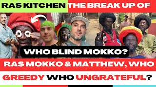RAS KITCHEN The BREAK UP Of MOKKO & MATTHEW What’s The REASON Was The Reason GREED Or UNGRATEFUL?