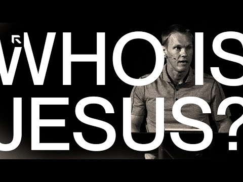 Who is Jesus? || David Platt