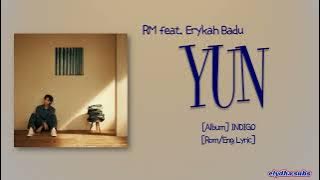 RM (아르엠) – Yun (feat. Erykah Badu) [Rom|Eng Lyric]