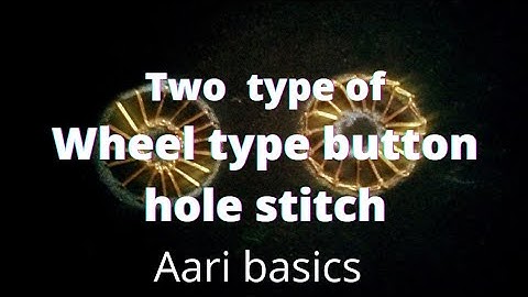 Aari embroidery class 21/ wheel type or round button hole stitch/ free aari online classes