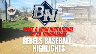 USSSA - Baseball Nation - Make-A-Wish Invitational 14U-AA Baseball Tournament Rebels Highlights
