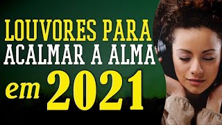 Louvores de Adoração 2022 – As Melhores Músicas Gospel Mais Tocadas 2022 – Hinos Louvor Oração