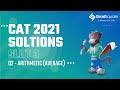 CAT 2021 -  Slot 3 - QA 2 - Arithmetic (Averages) by GradSquare Mentor Mr. Kushal Bohra