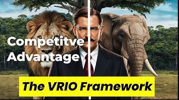 VRIO Framework Unleashed: Building Sustainable Competitive Advantage!