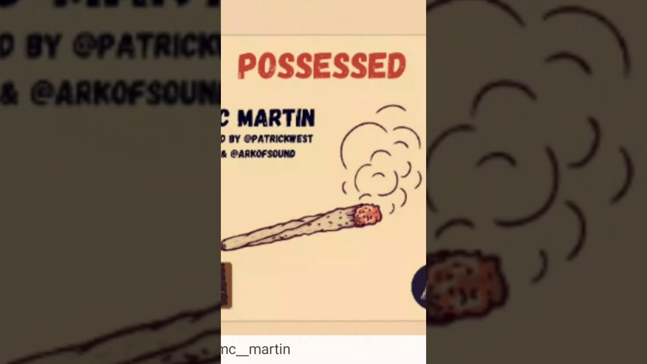 MC MARTIN - Possessed
