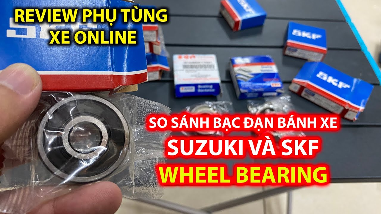 Review phụ tùng xe online - Bạc đạn mâm xe SKF và... - youtube