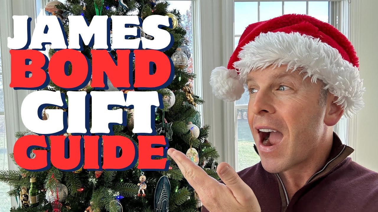 The 2025 James Bond Gift Guide Extravaganza! All Of Your Holiday