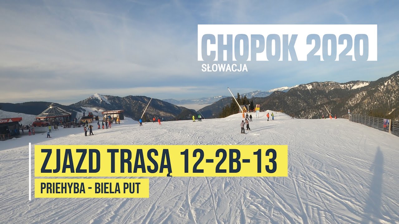 Chopok 2020 - na nartach - zjazd trasą 12 - 2B - 13 ze stacji Priehyba do stacji Biela Put