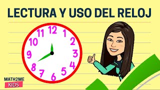 🔴 Uso del Reloj | para niños