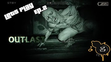 Lets Play OutLast | Eps#2 | Gameplay Walkthrough | HORROR Game