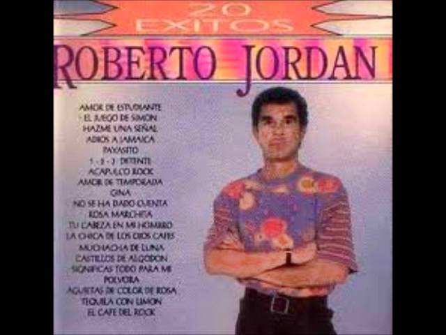 Roberto Jordan - Rosa Marchita