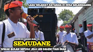 Download lagu LAGU SASAK SEMUDANE LAGU SELAMAT DATANG GAZALI ALBA 05 DI DESA GELANGGANG 