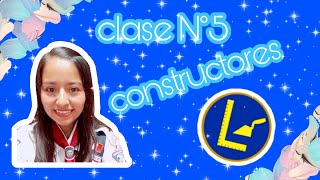 ****yuru**** Clase N°5  CONSTRUCTORES