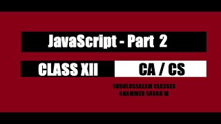 Java Script | Plus Two CS/CA | MA Savad | SSHSS Moorkanad