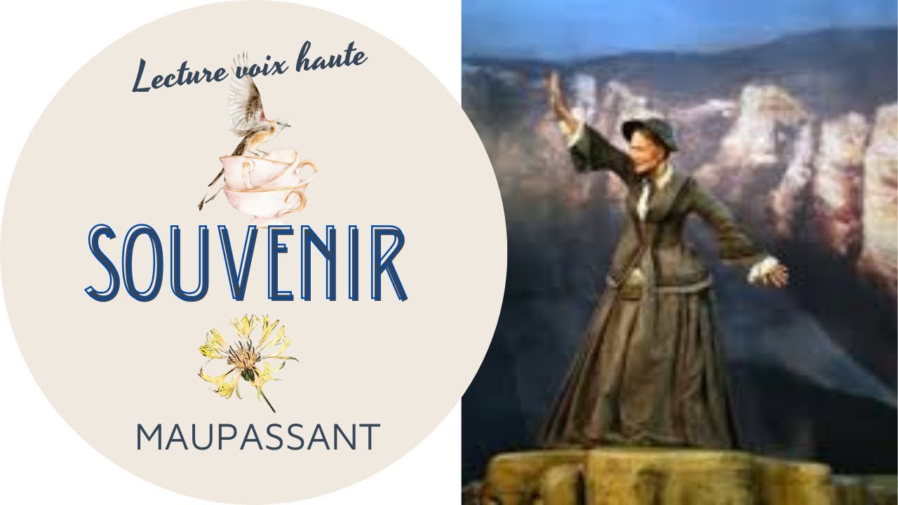 Souvenir 💫 Un Conte Du Jour Et De La Nuit 💫 De Maupassant 💫 - YouTube