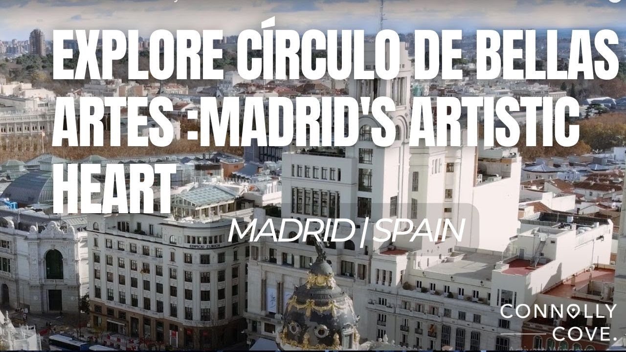 Explore Círculo de Bellas Artes :Madrid's Artistic Heart | Madrid | Spain | Things To Do in Madrid