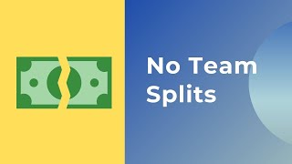 No Splits