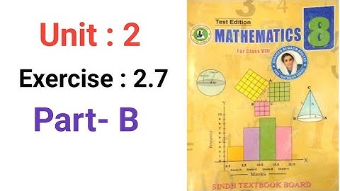 #Maths | Class 8 | Unit 2 | Exercise 2.7 Part-B |  Sindh textbook board