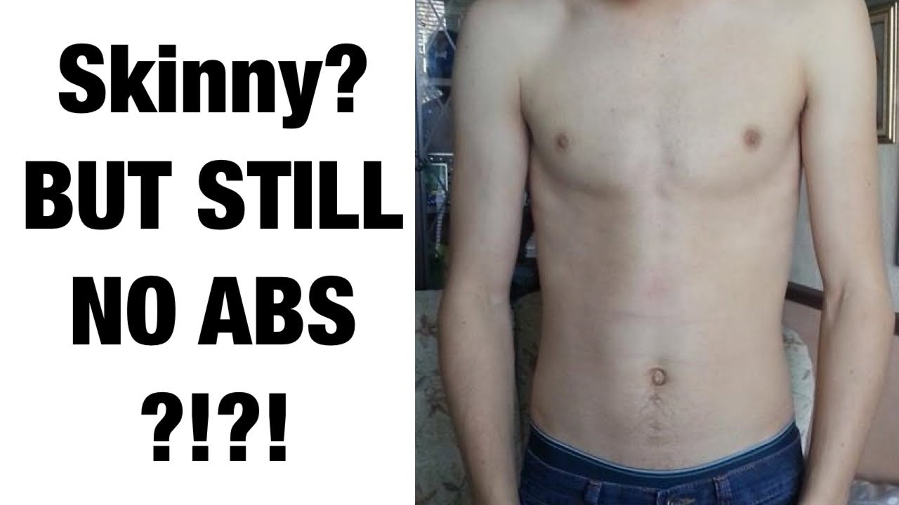 Can You Be Skinny And Have No Abs At Low Body Fat YouTube Can You Be Skinny And Have No Abs At Low Body Fat YouTube