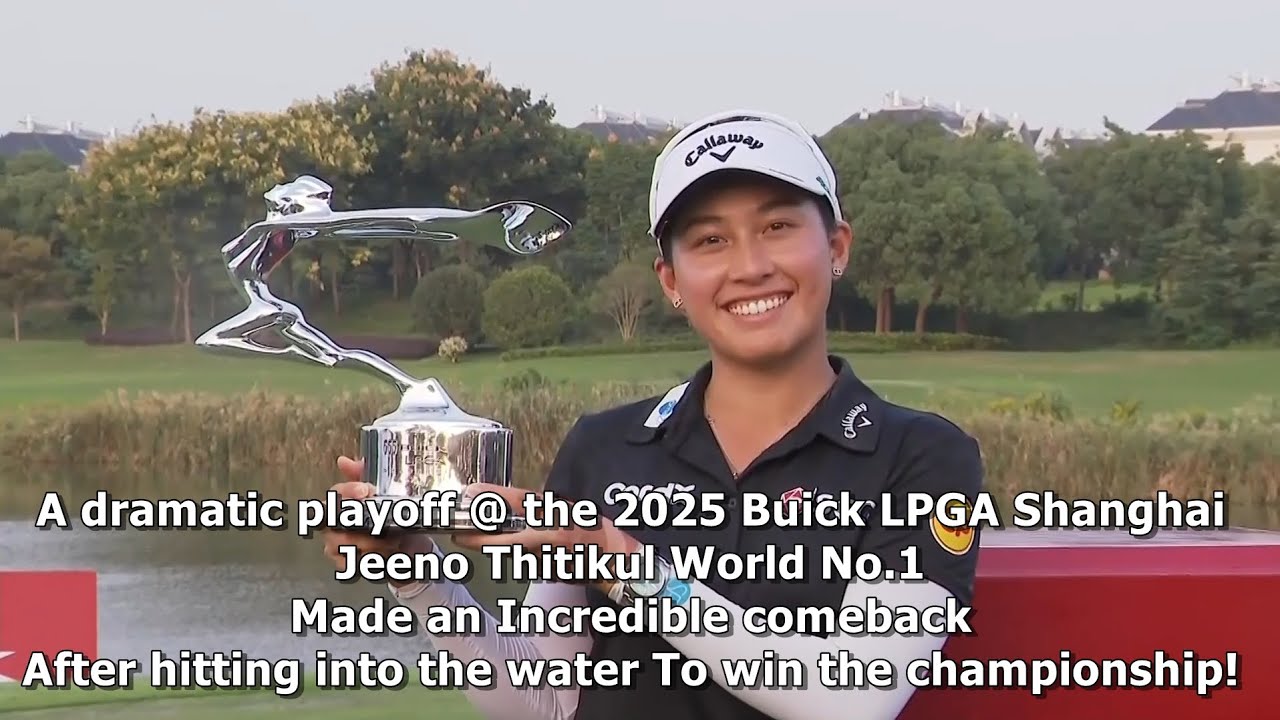 ▶ От воды к победе | Драматичный плей-офф на Buick LPGA 2025 в Шанхае