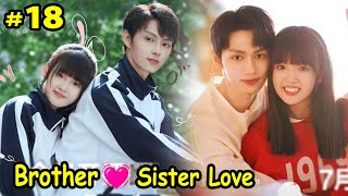 Part 18 || Brother-Sister  Exclusive Fairytale Jun × Seventeen |Chinese drama Explained In Hindi