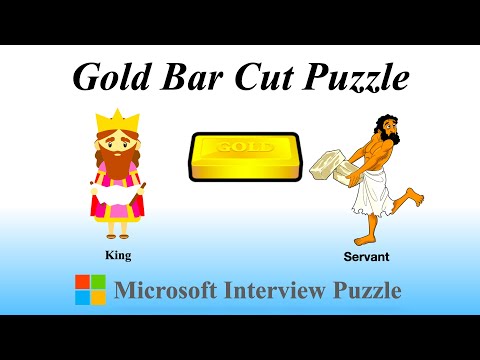 Gold Bar Cut Puzzle || Popular Microsoft Interview Puzzles