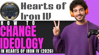 How To Change Ideology in HOI4 (2026)