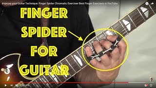 Update may 5th 2018: the finger spider is available at reverb!improve
your guitar technique: chromatic exerciser best exercises in youtu...
