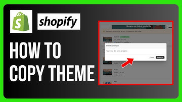 How to Copy Shopify Theme