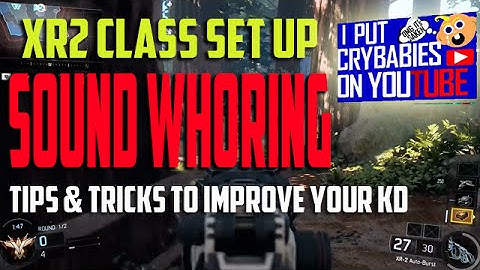 XR2 Class Set Up  Best Perk Selection Black Ops III Tips & Tricks