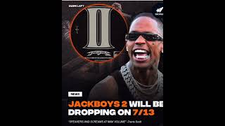 TURN YOUR VOLUME UP🔥 JACKBOYS 2 IS COMING! (Travis Scott Drops Bombshell) – Immersive 360° Teaser Wealth
