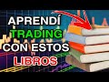 👉 Los 10 MEJORES LIBROS de TRADING |📚 Los LIBROS que LEÍ para APRENDER a Hacer TRADING