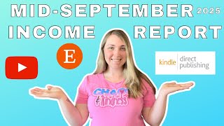 Details Mid-September Income Report For Amazon KDP, Etsy, & YouTube 2025! News