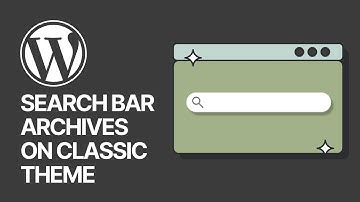 Add the Search Bar to the Archives Page with a Classic WordPress Theme? 🔍
